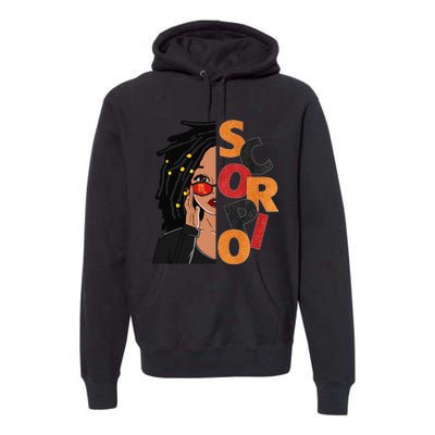 Scorpio Loc'd Zodiac Signs Birthday Black Woman Premium Hoodie