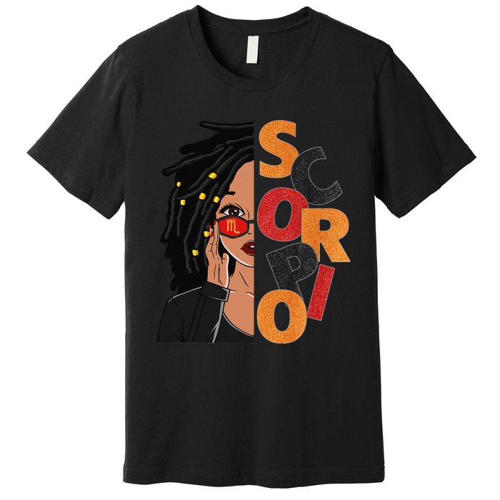 Scorpio Loc'd Zodiac Signs Birthday Black Woman Premium T-Shirt