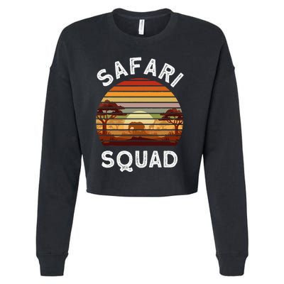 Safari Lovers Zoo Safari Squad Safari Birthday Cropped Pullover Crew