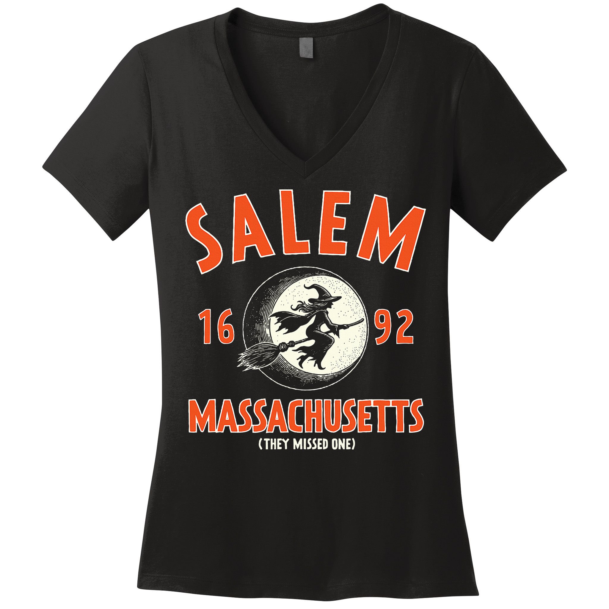 Salem Massachusetts 1692 They Missed One Witch Women's V-Neck T-Shirt