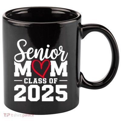 Senior Mom 2025 Mom Cute Gift Graduation Gift Black Small Adult 11oz C Handle Ceramic Mug