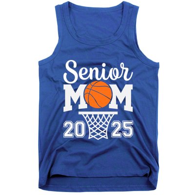 Senior Mom 2025 Basketball Class Of 2025 Graduation For Mom Great Gift Tank Top