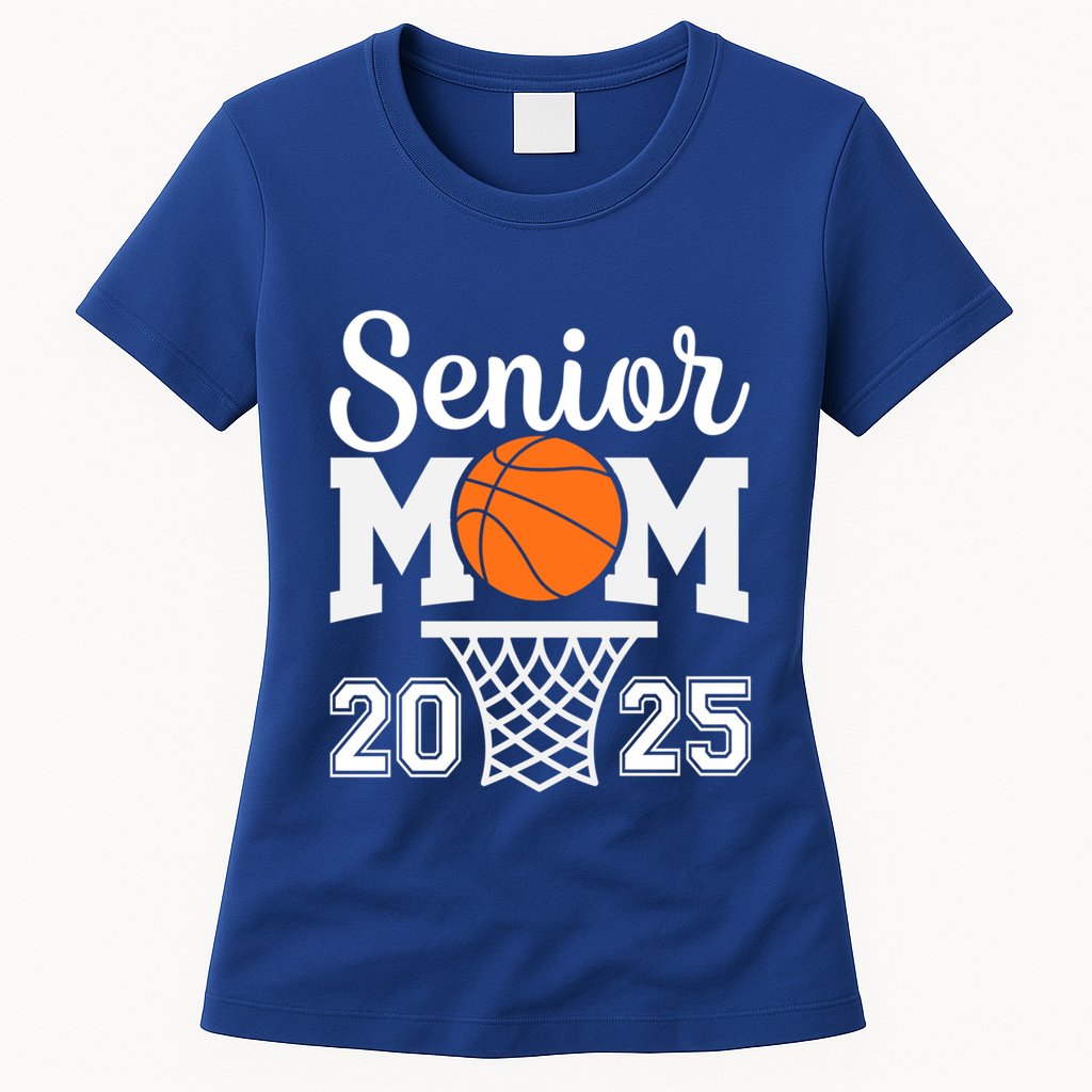 Senior Mom 2025 Basketball Class Of 2025 Graduation For Mom Great Gift Womens T-Shirt