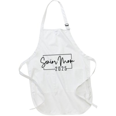 Senior Mom 2025 Class Of 2025 Apron
