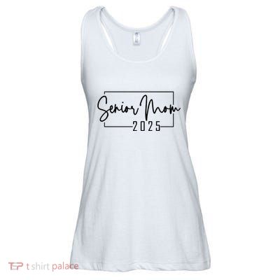 Senior Mom 2025 Class Of 2025 Ladies Essential Flowy Tank