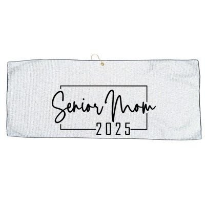 Senior Mom 2025 Class Of 2025 Large Microfiber Waffle Golf Towel