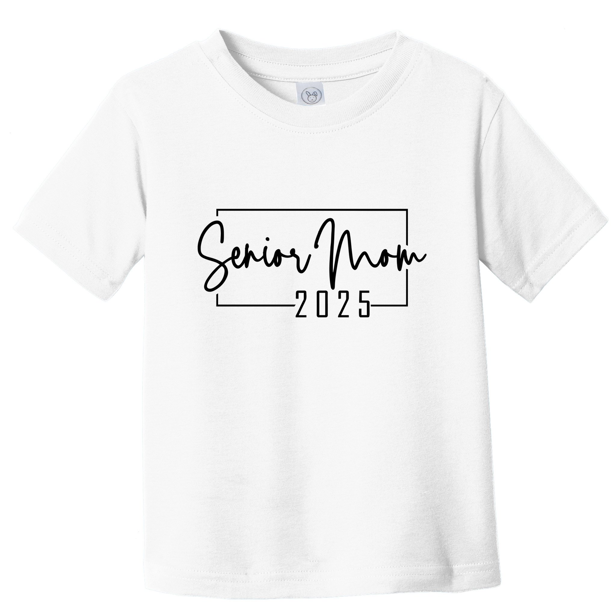 Senior Mom 2025 Class Of 2025 Toddler T-Shirt