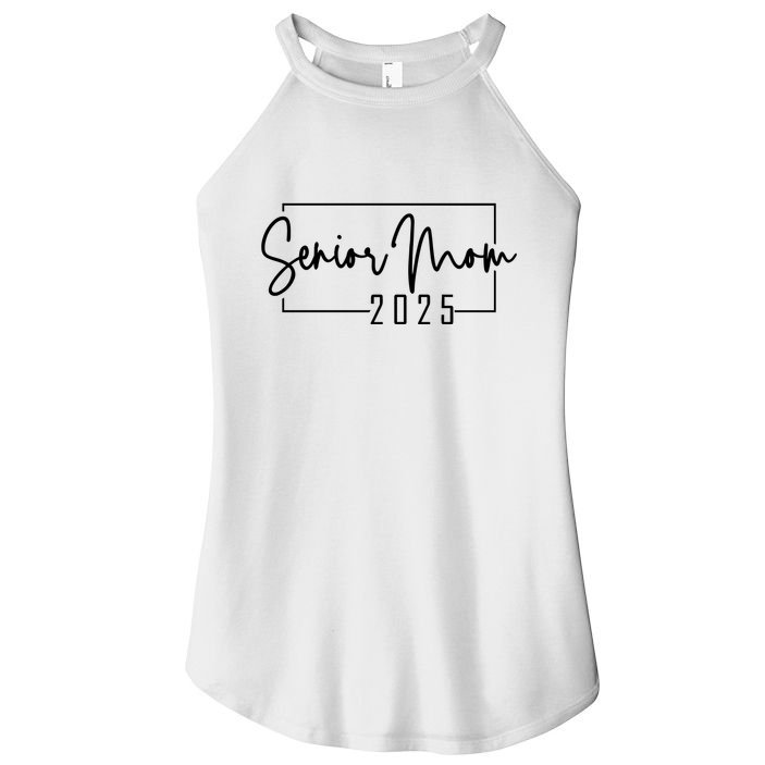 Senior Mom 2025 Class Of 2025 Women's Perfect Tri Rocker Tank