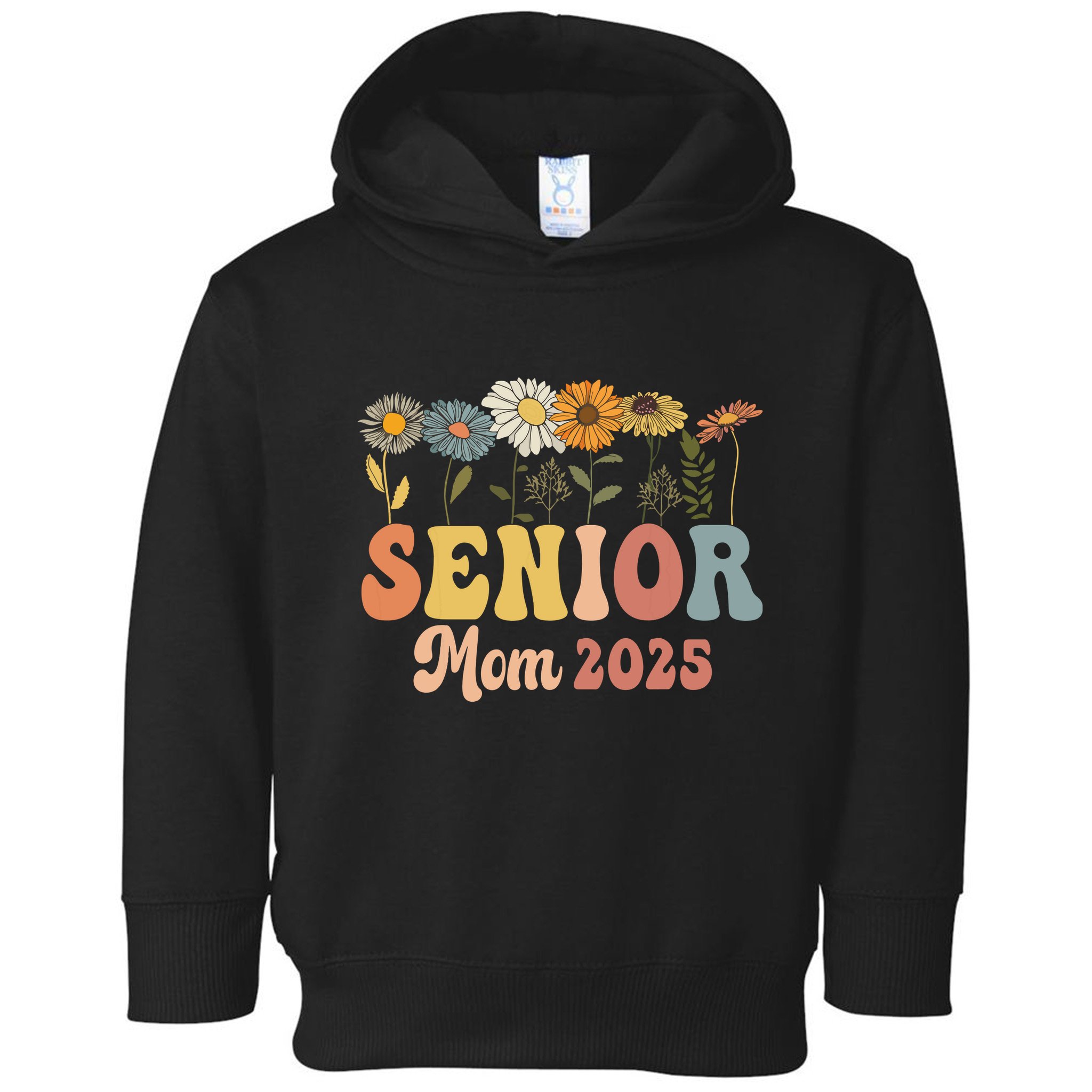 Senior Mom 2025 Class Of 2025 Graduate Toddler Hoodie