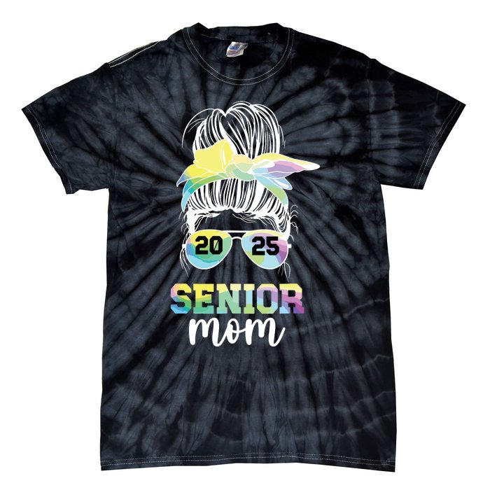 Senior Mom 2025 Class Of 2025 Mother Of Senior 2025 Mama Tie-Dye T-Shirt