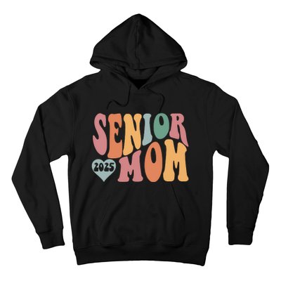 Senior Mom 2025 Graduation Hoodie