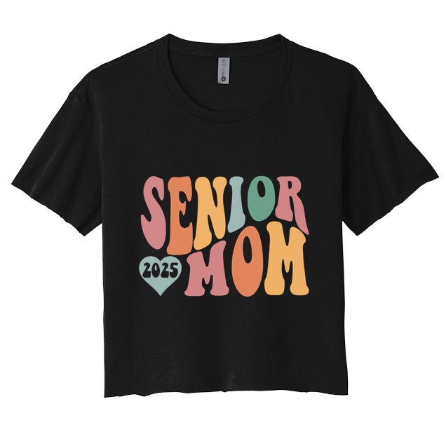 Senior Mom 2025 Graduation Women's Crop Top Tee