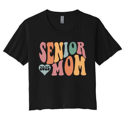 Senior Mom 2025 Graduation Women's Crop Top Tee