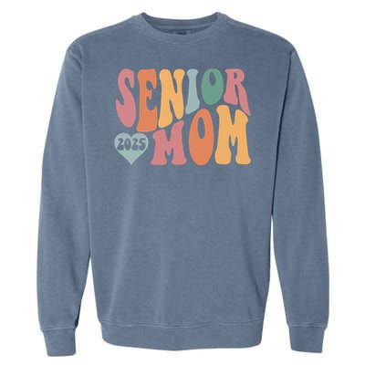 Senior Mom 2025 Graduation Garment-Dyed Sweatshirt