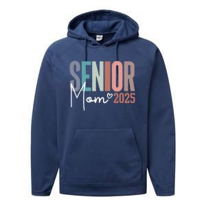 Senior Mom 2025 Class Of 2025 Performance Fleece Hoodie