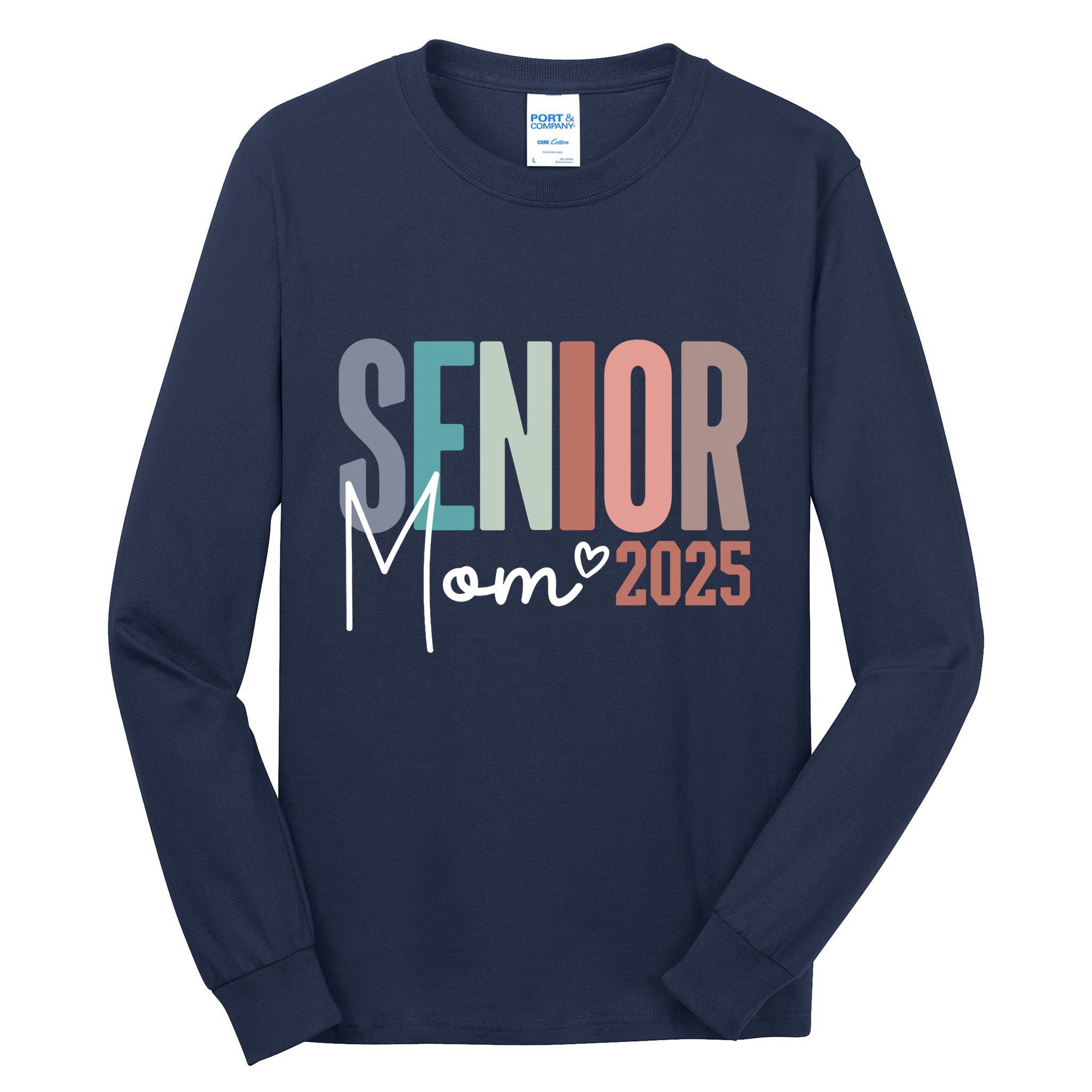 Senior Mom 2025 Class Of 2025 Tall Long Sleeve T-Shirt