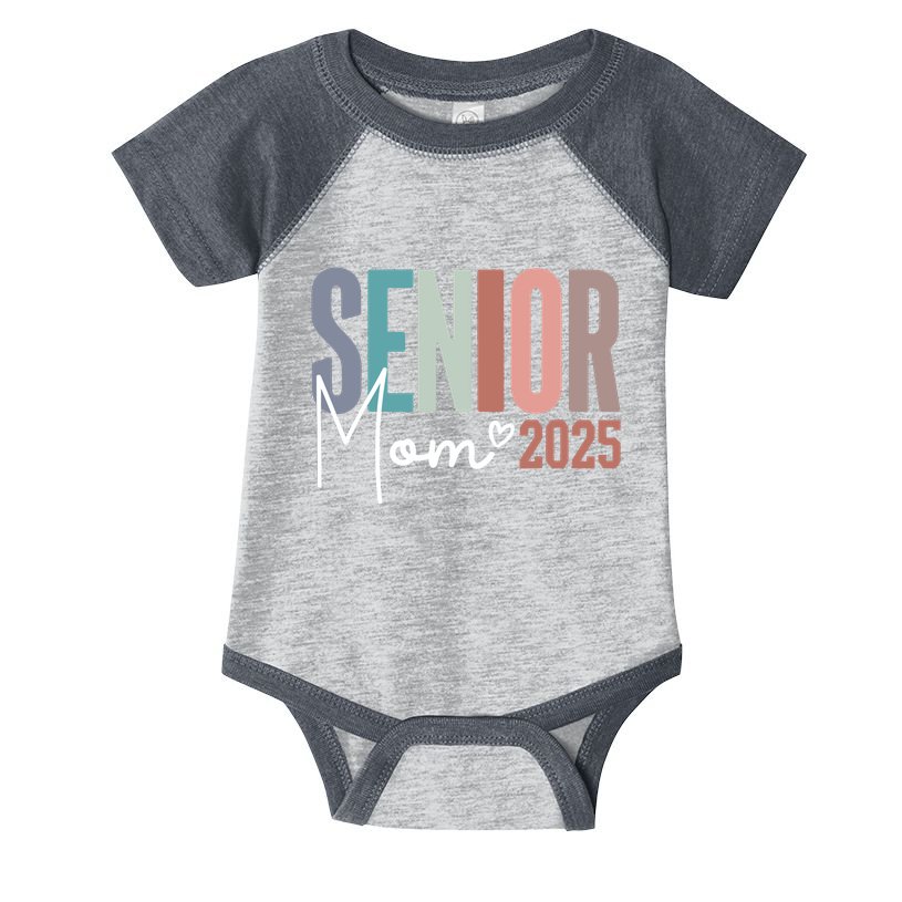 Senior Mom 2025 Class Of 2025 Infant Baby Jersey Bodysuit