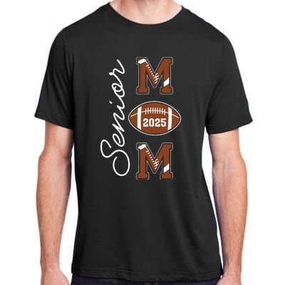 Senior Mom 2025 Football Mommy Class Of 2025 Graduation Adult ChromaSoft Performance T-Shirt