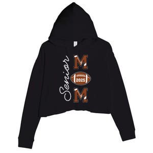 Senior Mom 2025 Football Mommy Class Of 2025 Graduation Crop Fleece Hoodie