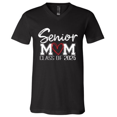 Senior Mom 2025 Proud Mom Class Of 2025 Mom Of The Graduate V-Neck T-Shirt