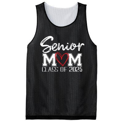 Senior Mom 2025 Proud Mom Class Of 2025 Mom Of The Graduate Mesh Reversible Basketball Jersey Tank