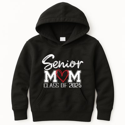 Senior Mom 2025 Proud Mom Class Of 2025 Mom Of The Graduate Kids Hoodie