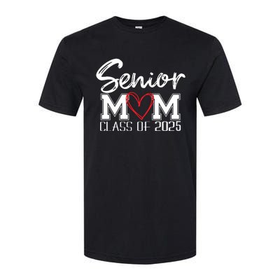 Senior Mom 2025 Proud Mom Class Of 2025 Mom Of The Graduate Softstyle CVC T-Shirt