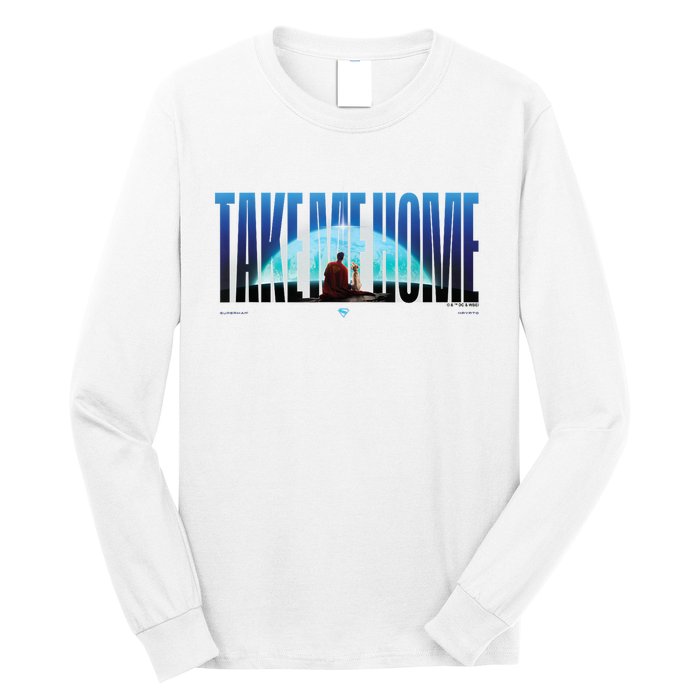 Super Man (2025 Movie) Take Me Home Words Long Sleeve Shirt