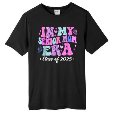 Senior Mom 2025 In My Senior Mom Era Tall Fusion ChromaSoft Performance T-Shirt