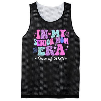 Senior Mom 2025 In My Senior Mom Era Mesh Reversible Basketball Jersey Tank