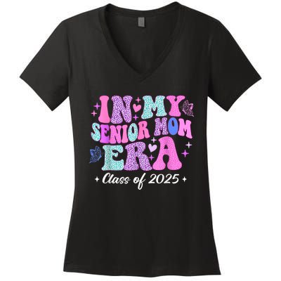 Senior Mom 2025 In My Senior Mom Era Women's V-Neck T-Shirt