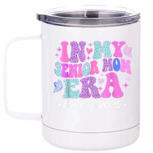 Senior Mom 2025 In My Senior Mom Era 12 oz Stainless Steel Tumbler Cup