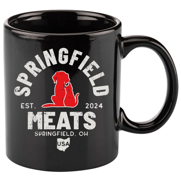 Springfield Meats 2024 They Are Eating The Dogs 11oz C Handle Ceramic Mug