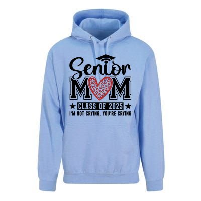 Senior Mom 2025 I’M Not Crying Unisex Surf Hoodie