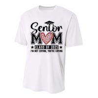 Senior Mom 2025 I’M Not Crying Performance Sprint T-Shirt