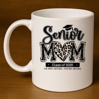 Senior Mom 2025 11oz C Handle Ceramic Mug