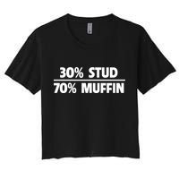 Stud Muffin 30/70 Funny Over 40 Dad Bod Gift Women's Crop Top Tee
