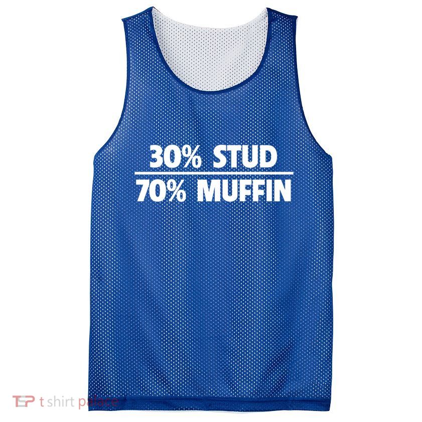 Stud Muffin 30/70 Funny Over 40 Dad Bod Gift Mesh Reversible Basketball Jersey Tank