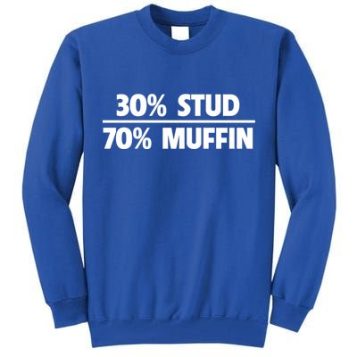 Stud Muffin 30/70 Funny Over 40 Dad Bod Gift Tall Sweatshirt