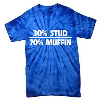 Stud Muffin 30/70 Funny Over 40 Dad Bod Gift Tie-Dye T-Shirt