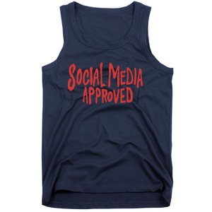 Social Media Approved Quote Tank Top