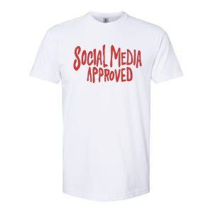 Social Media Approved Quote Softstyle CVC T-Shirt