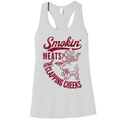 Smoking Meats And Clapping Cheeks Women's Racerback Tank