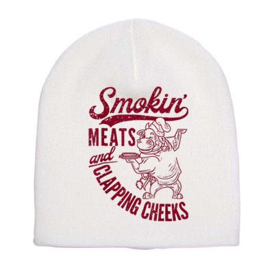 Smoking Meats And Clapping Cheeks Short Acrylic Beanie