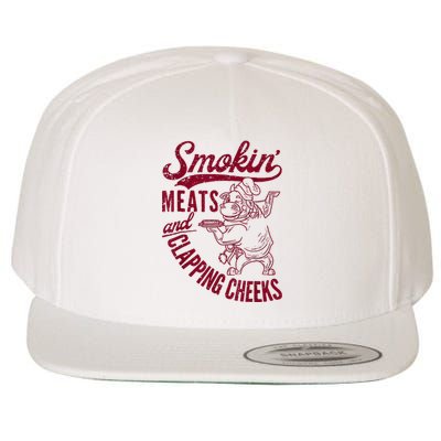 Smoking Meats And Clapping Cheeks Wool Snapback Cap