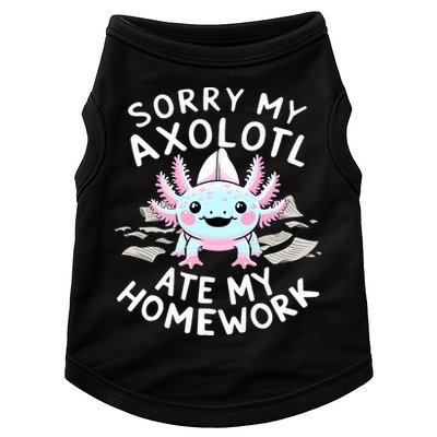 Sorry My Axolotl Ate My Homework Kawaii Axolotl Doggie Tank