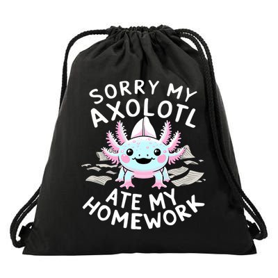 Sorry My Axolotl Ate My Homework Kawaii Axolotl Drawstring Bag