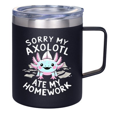 Sorry My Axolotl Ate My Homework Kawaii Axolotl 12oz Stainless Steel Coffee Mug