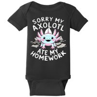 Sorry My Axolotl Ate My Homework Kawaii Axolotl Baby Bodysuit