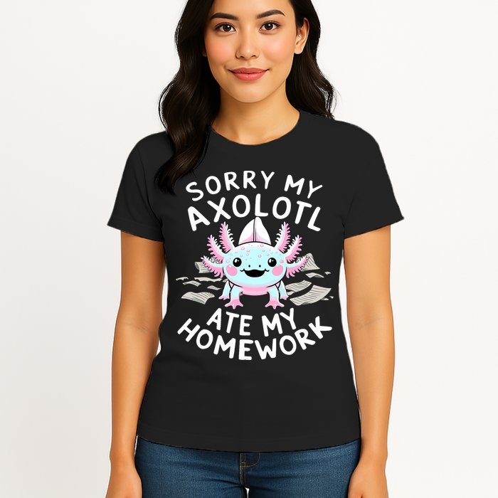 Sorry My Axolotl Ate My Homework Kawaii Axolotl Womens T-Shirt
